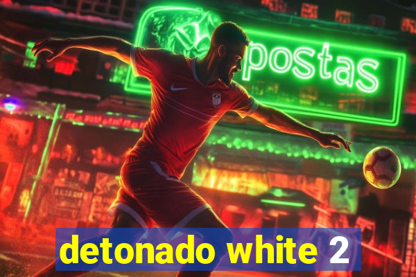 detonado white 2